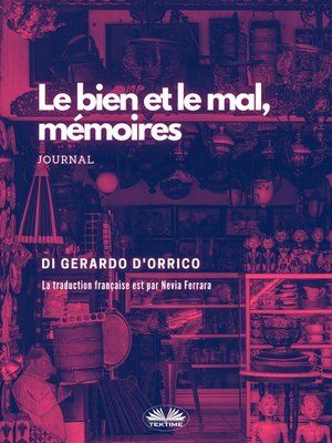 cover image of Le Bien Et Le Mal, Mémoires